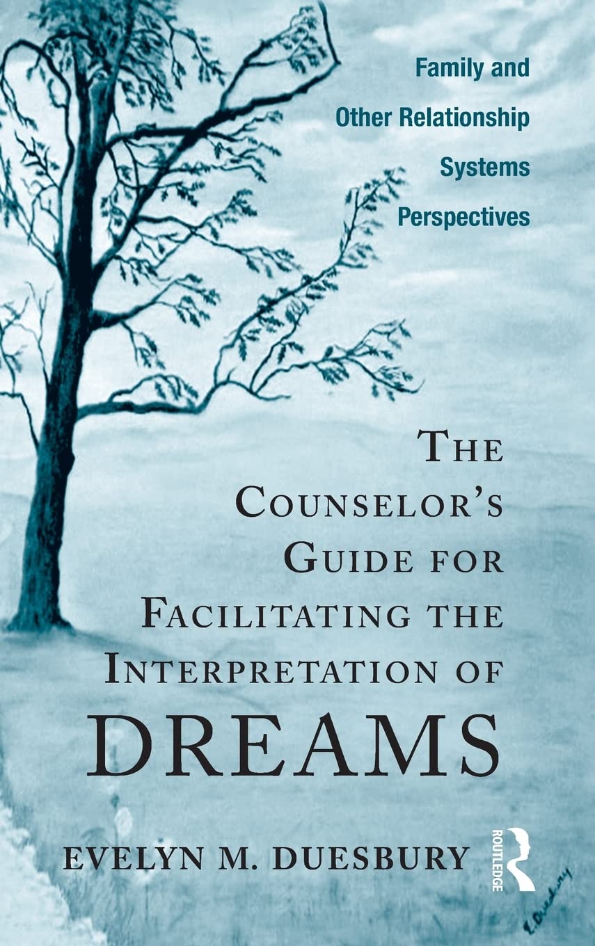 The Counselor's Guide for Facilitating Dream Interpretation Insights