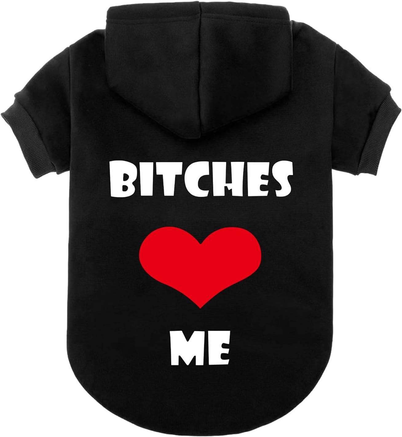 EXPAWLORER Cozy Dog Hoodie - Bitches Love ME Print