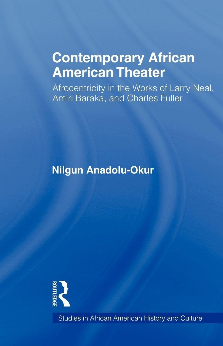 Contemporary African American Theater: A Deep Dive into Culture
