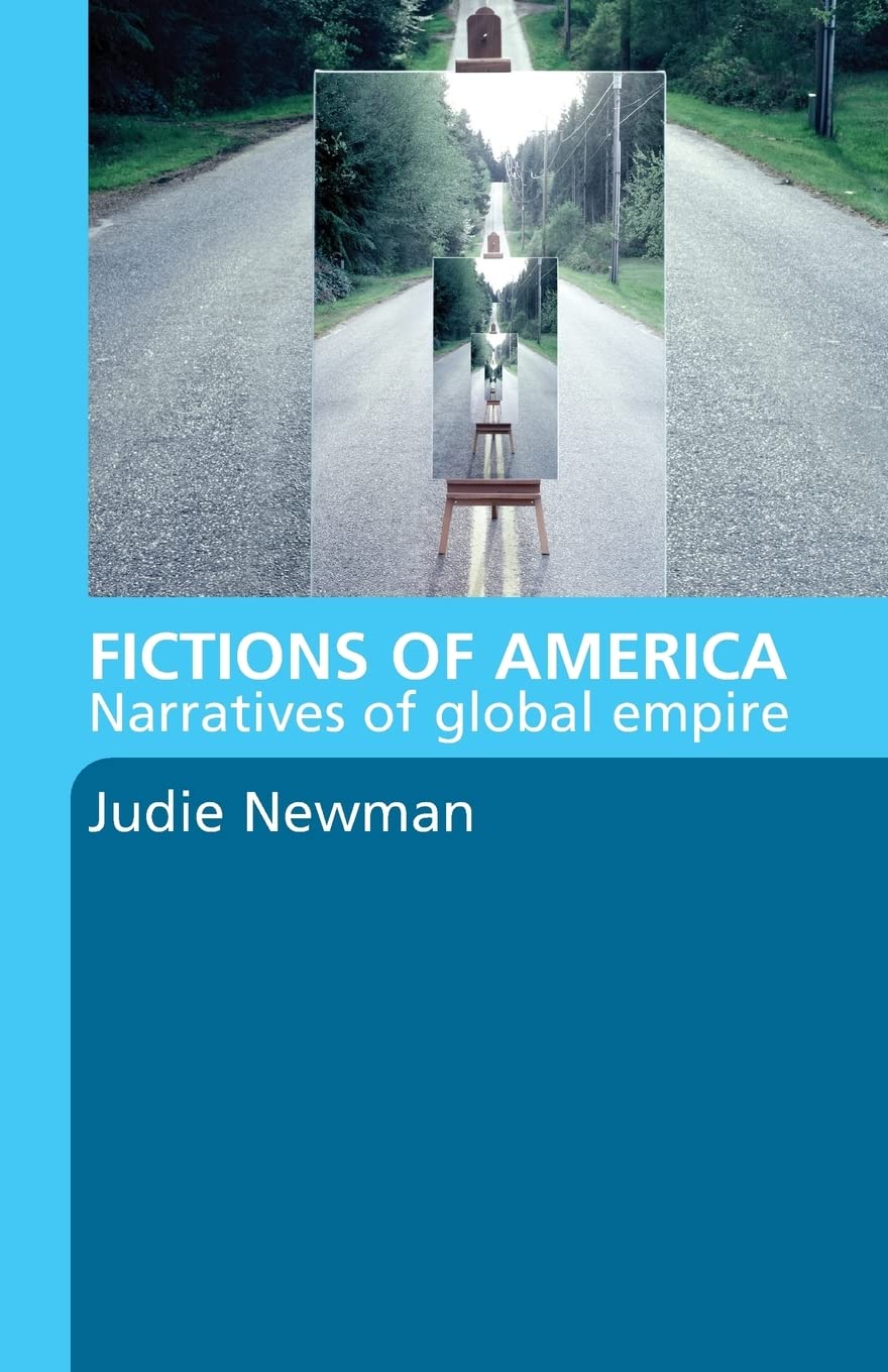 Fictions of America: Narratives of Global Empire Review