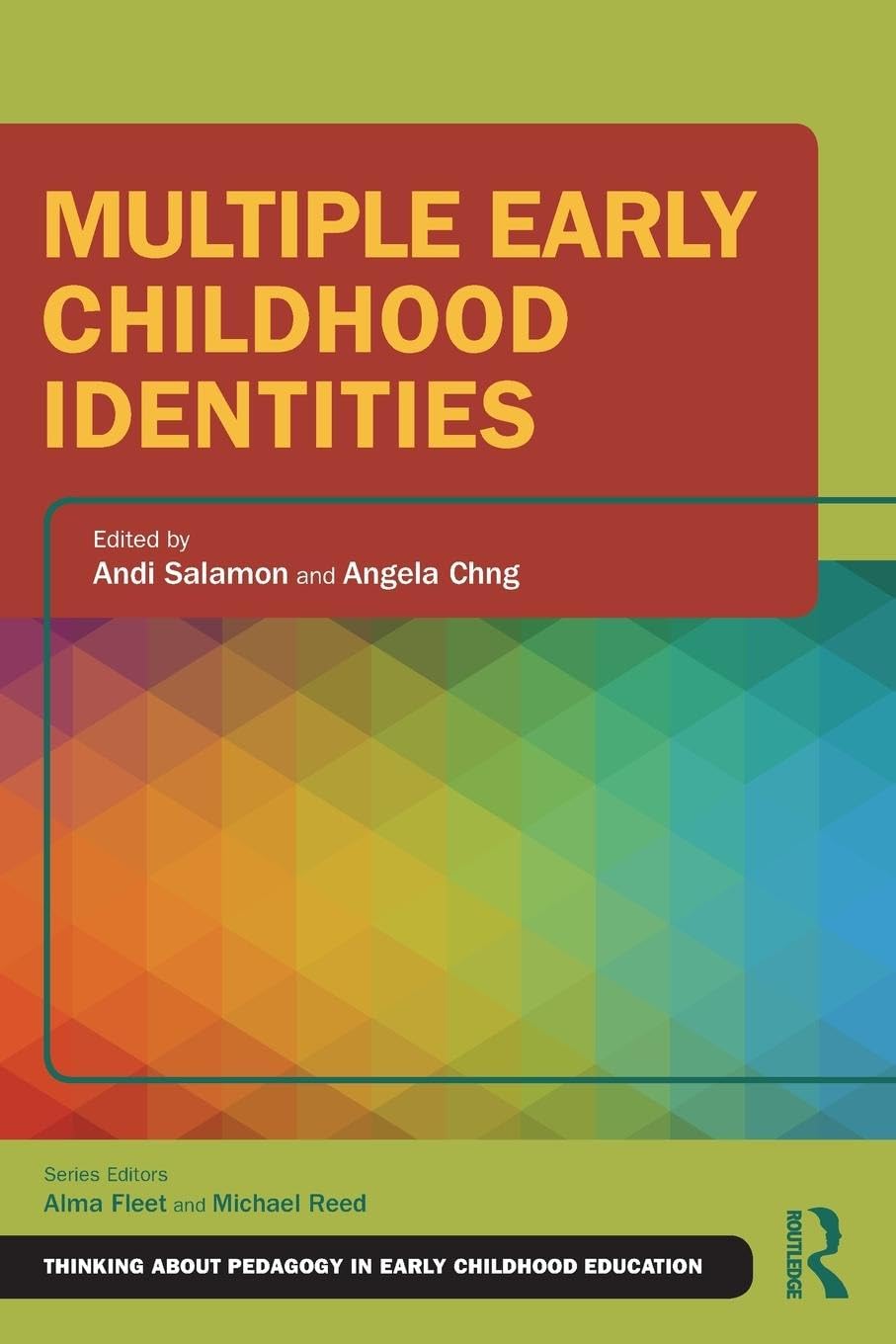 Multiple Early Childhood Identities: A Deep Dive into Pedagogy