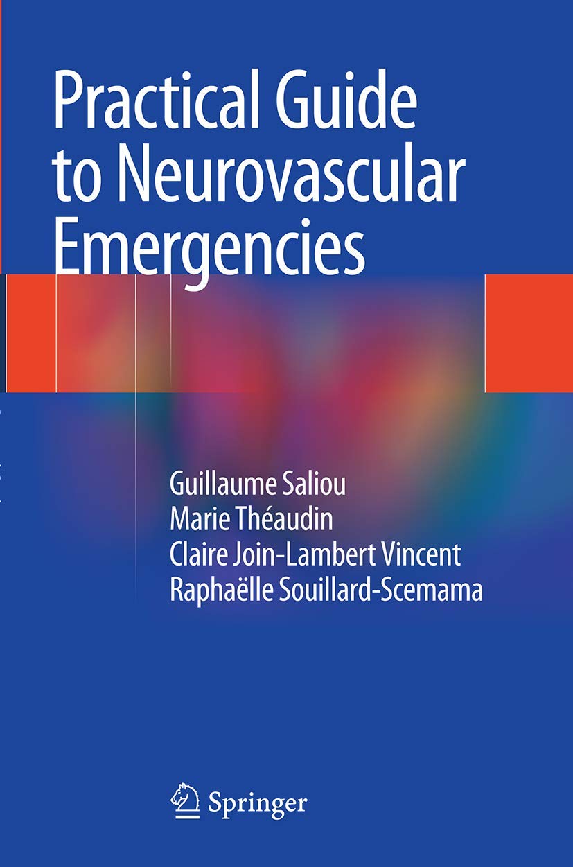 Essential Manual for Neurovascular Emergencies in Care Settings