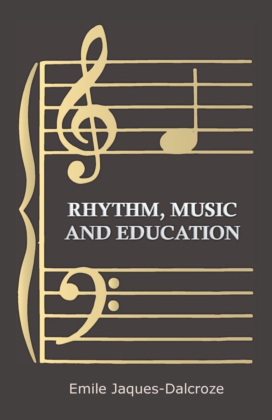 Rhythm, Music and Education: A Comprehensive Guide to Learning