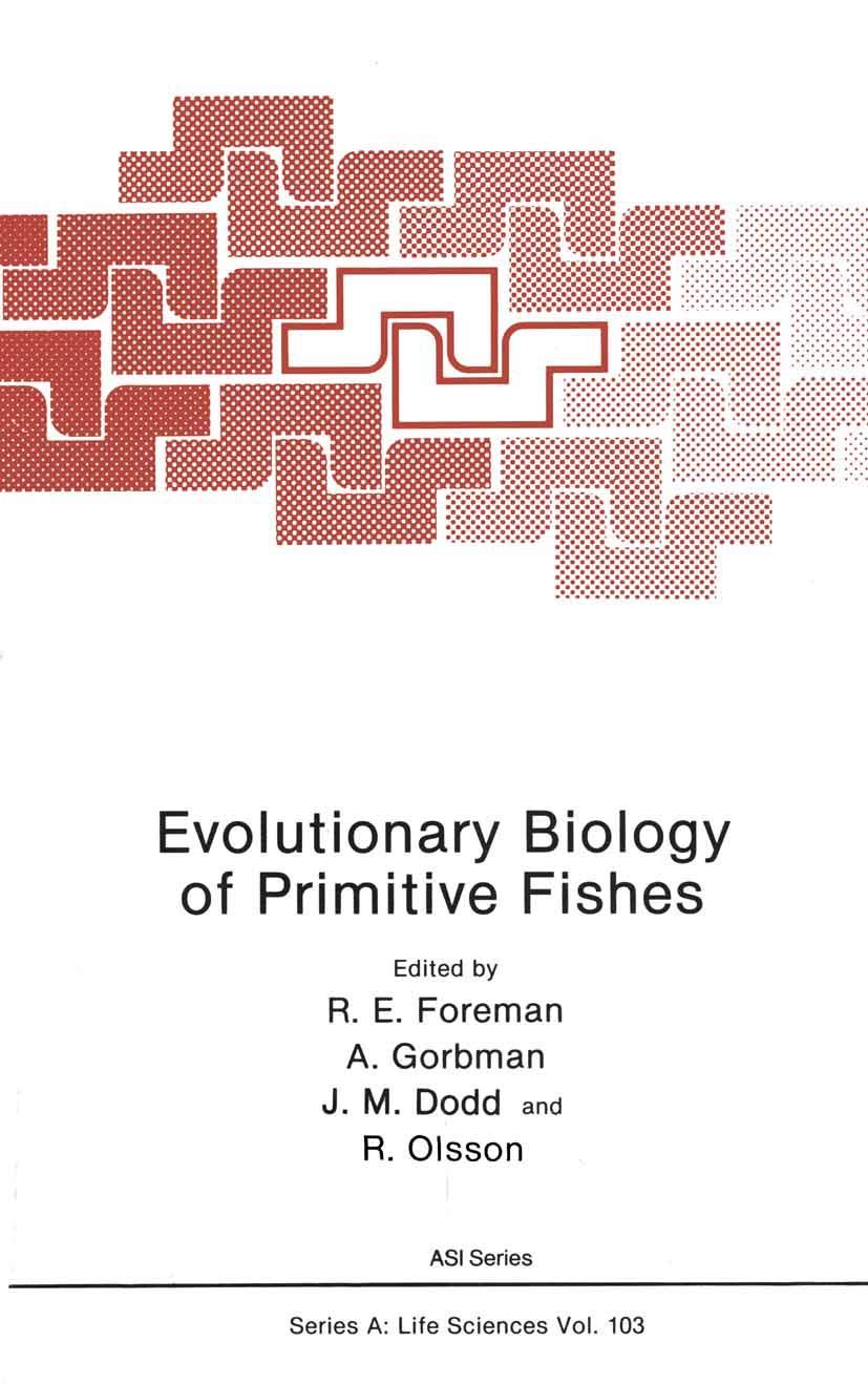 Evolutionary Biology of Primitive Fishes: Insights and Discoveries