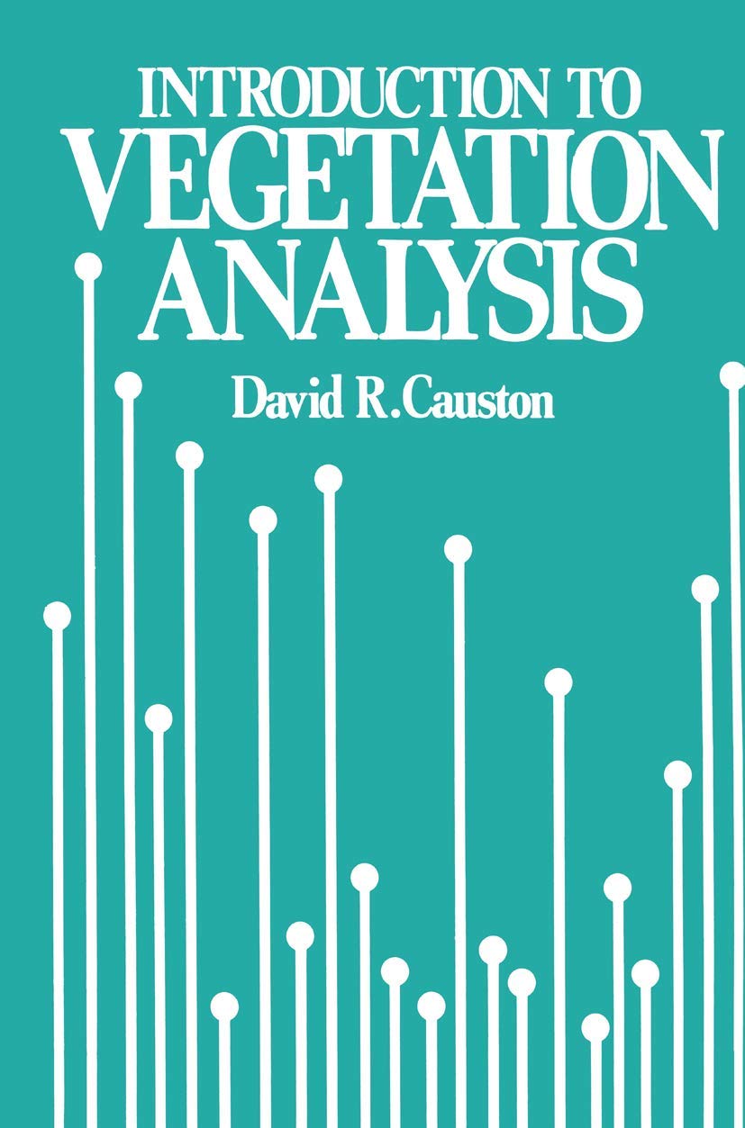 An Introduction to Vegetation Analysis: Principles and Practice