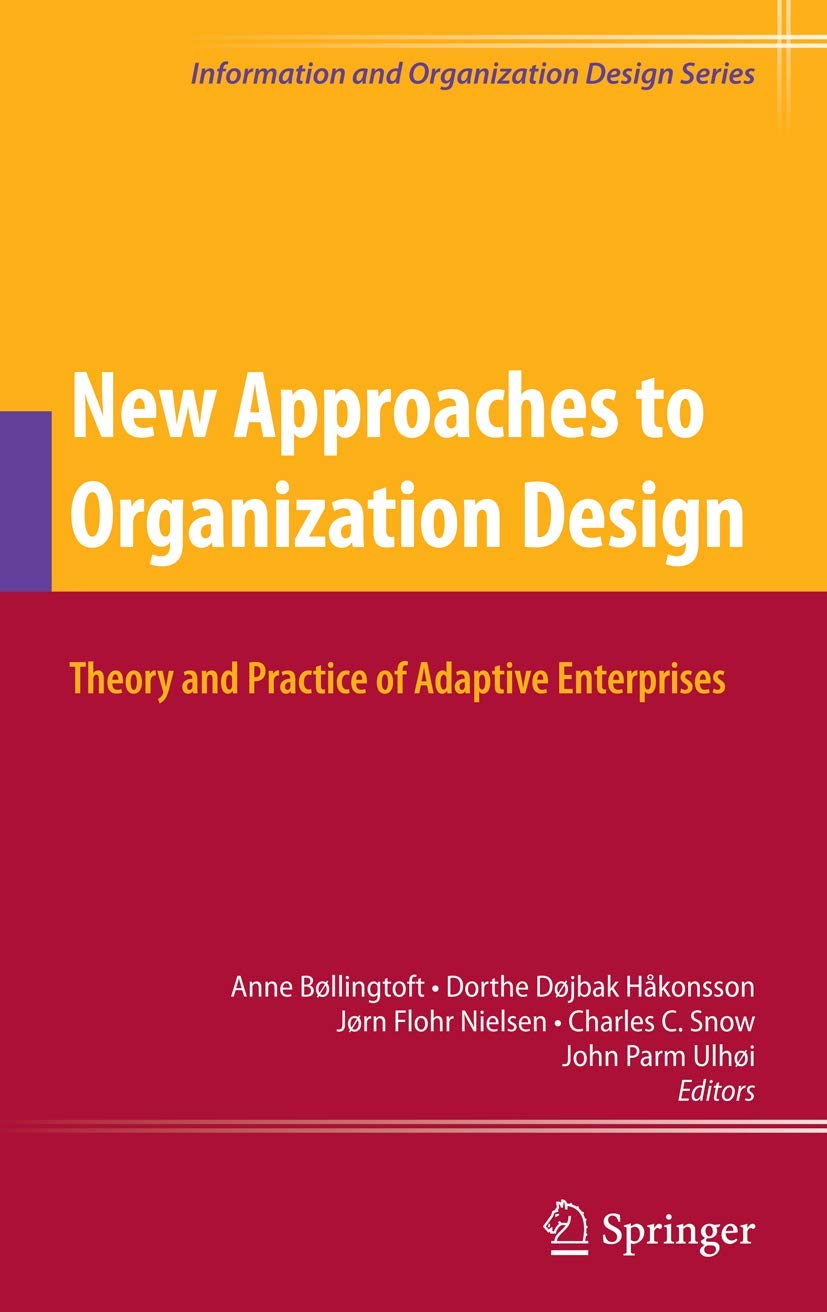 New Approaches to Organization Design for Adaptive Enterprises
