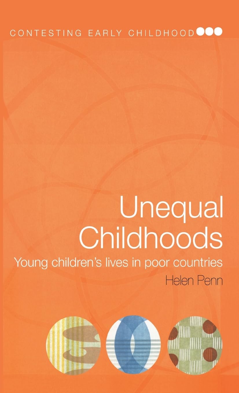 Unequal Childhoods: Contesting Early Childhood Insights and Analysis