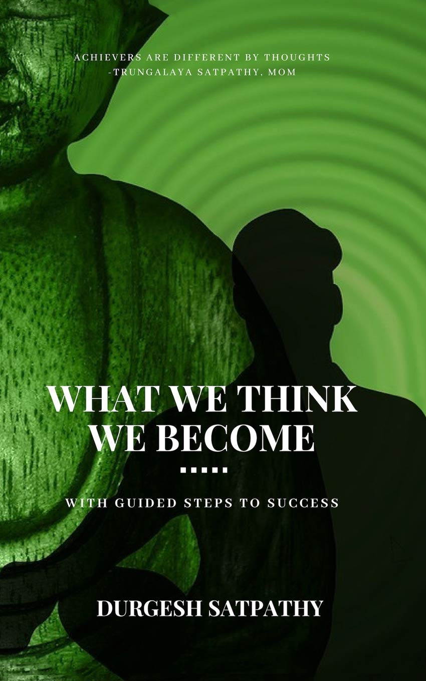 What We Think We Become: A Journey of Self-Discovery