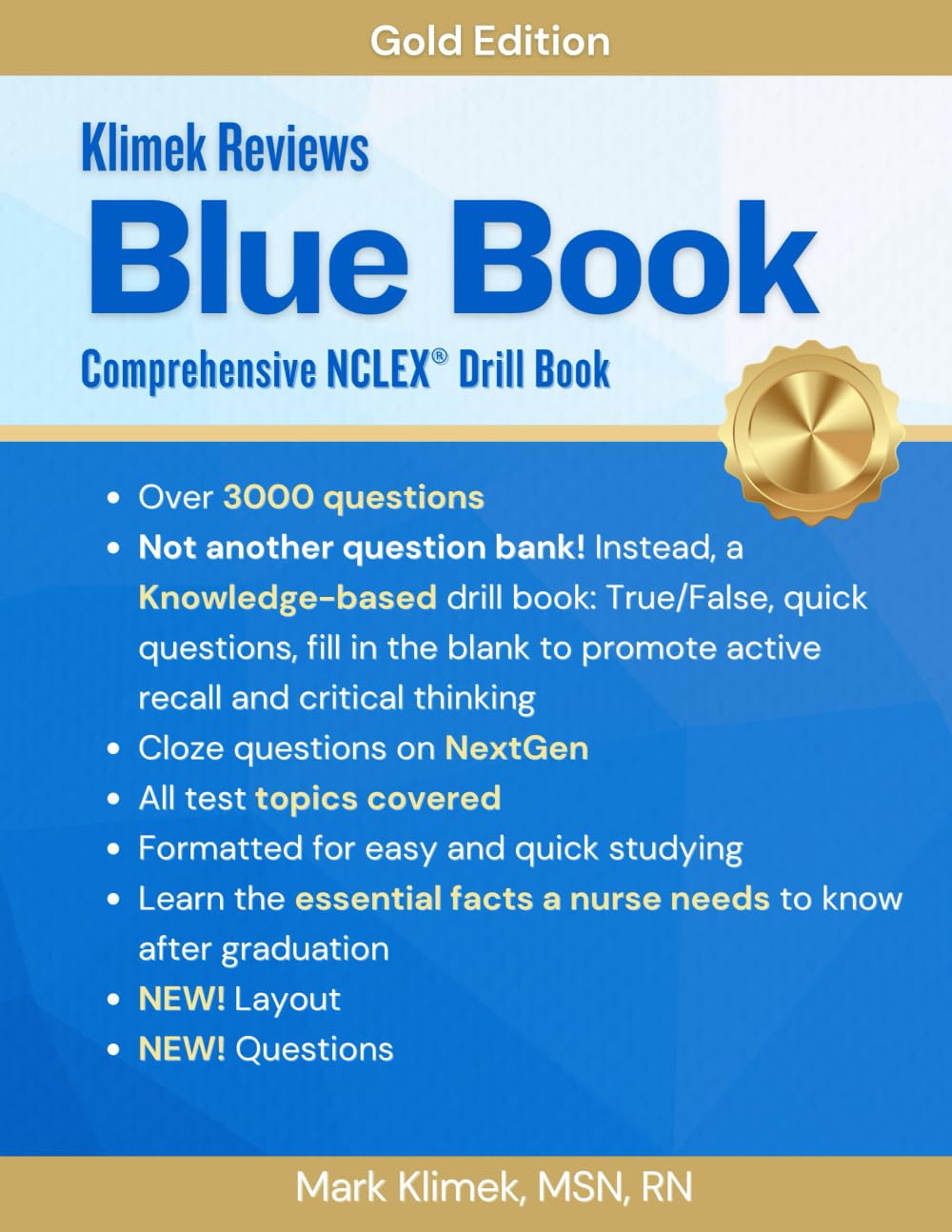 Mark Klimek Blue Book: Gold Edition for Nursing Students