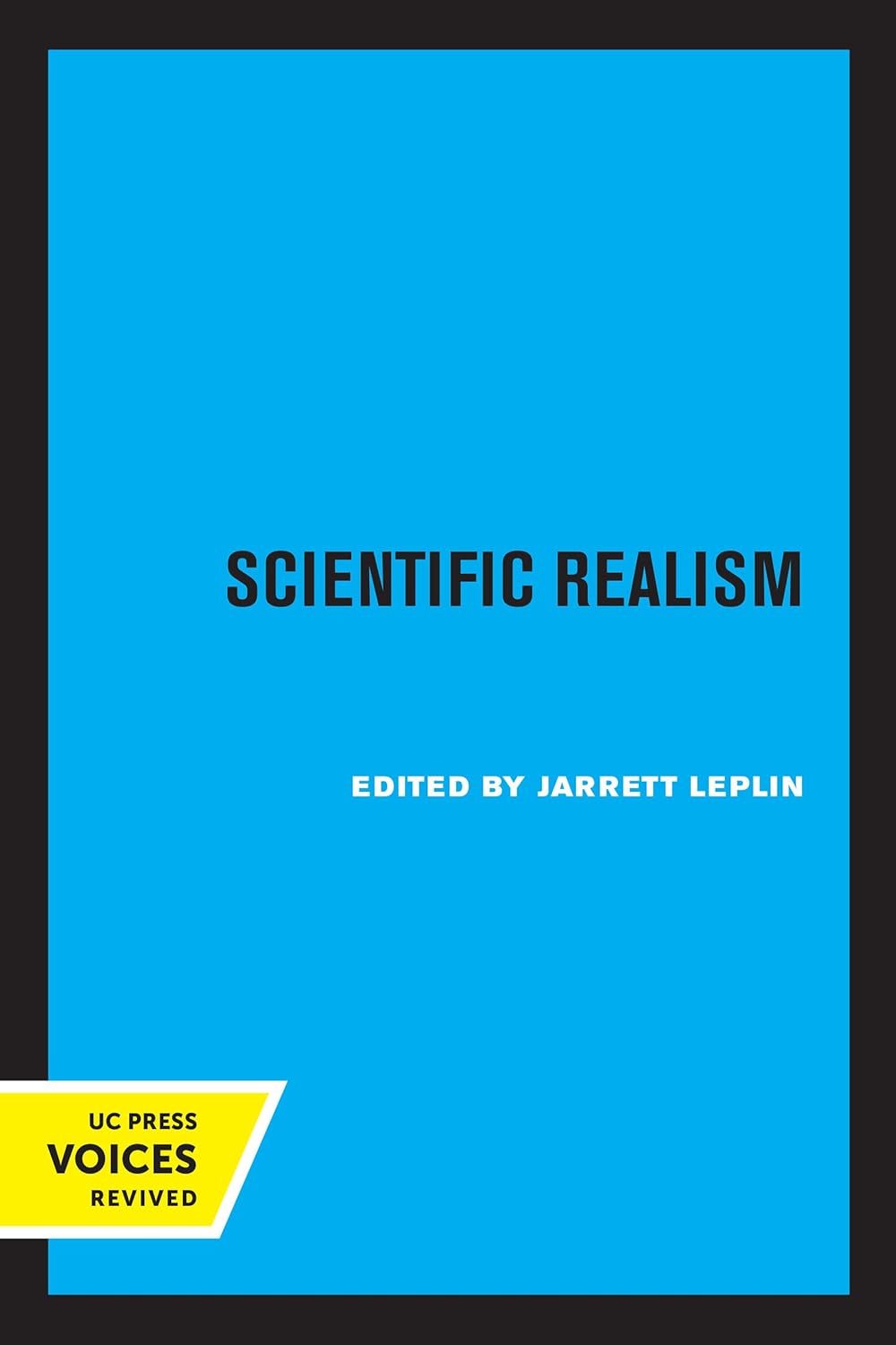 Scientific Realism by Jarrett Leplin: A Comprehensive Exploration