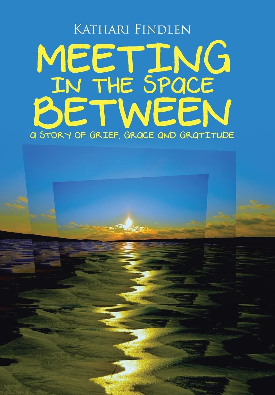 Meeting in the Space Between: A Story of Grief and Grace