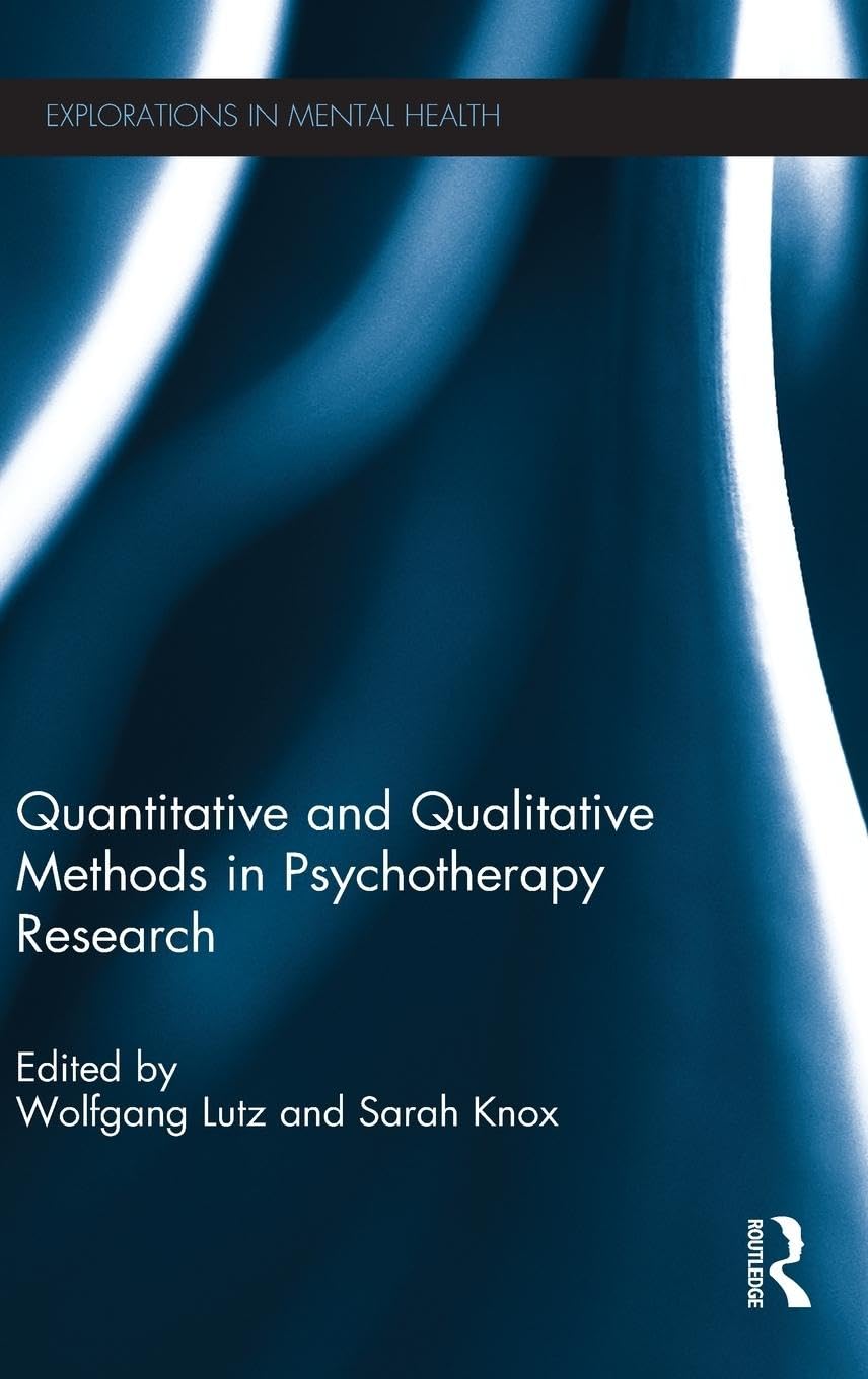 Quantitative and Qualitative Approaches in Psychotherapy Research