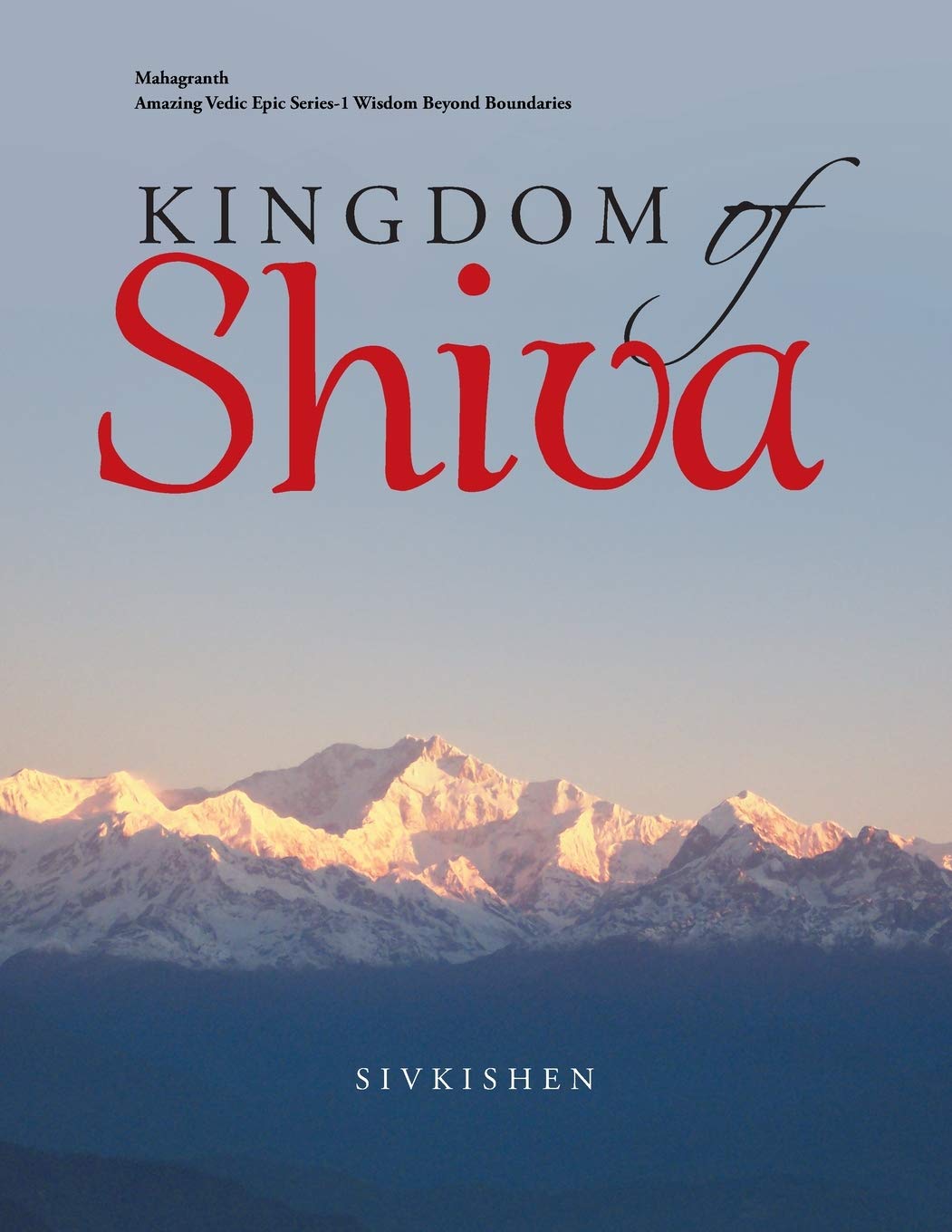 Kingdom of Shiva: A Captivating Journey Through Mythology