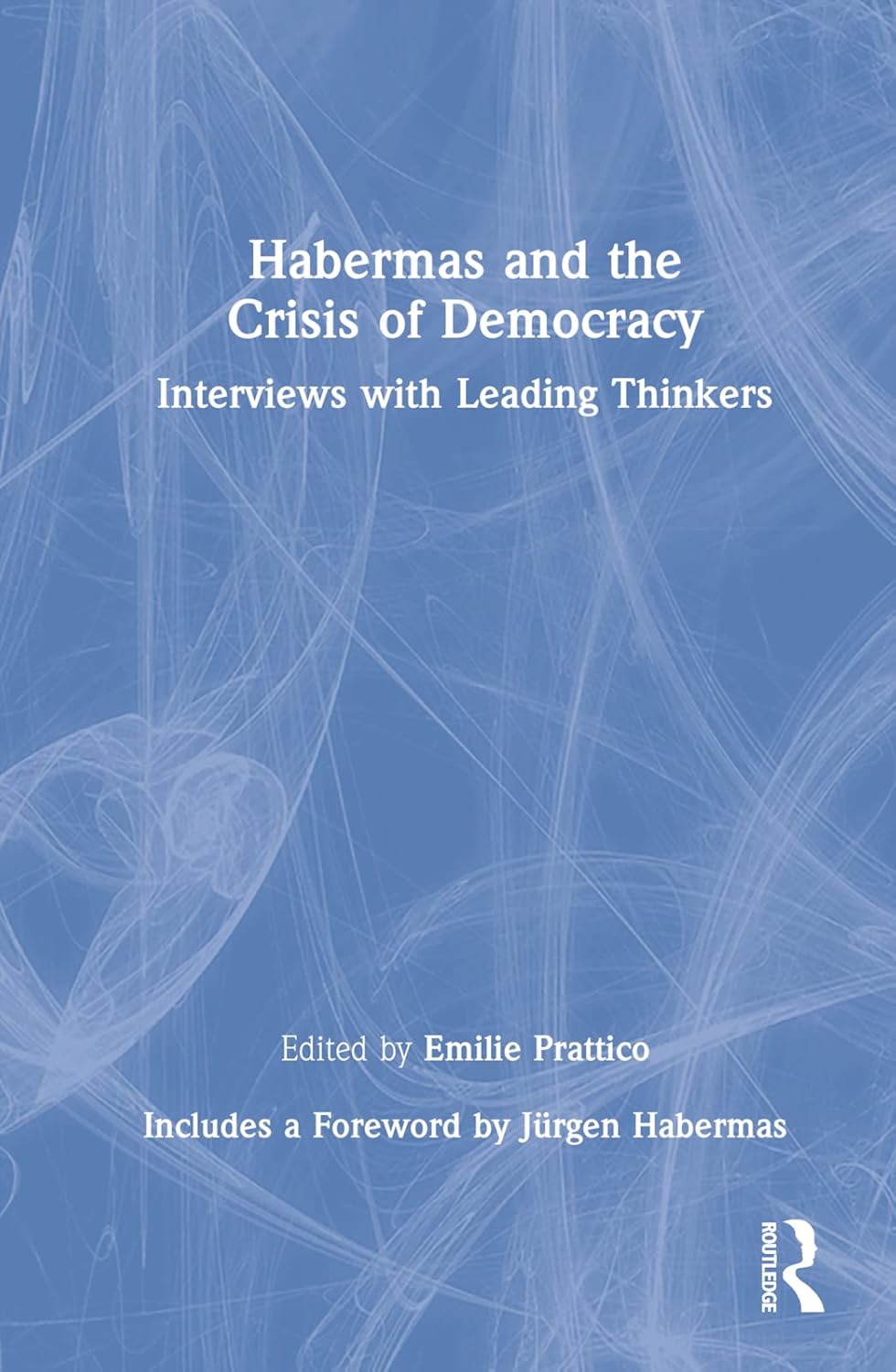 Habermas and the Crisis of Democracy: A Deep Dive Analysis