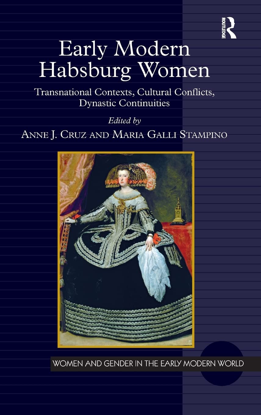 Early Modern Habsburg Women: A Deep Dive into Gender Roles
