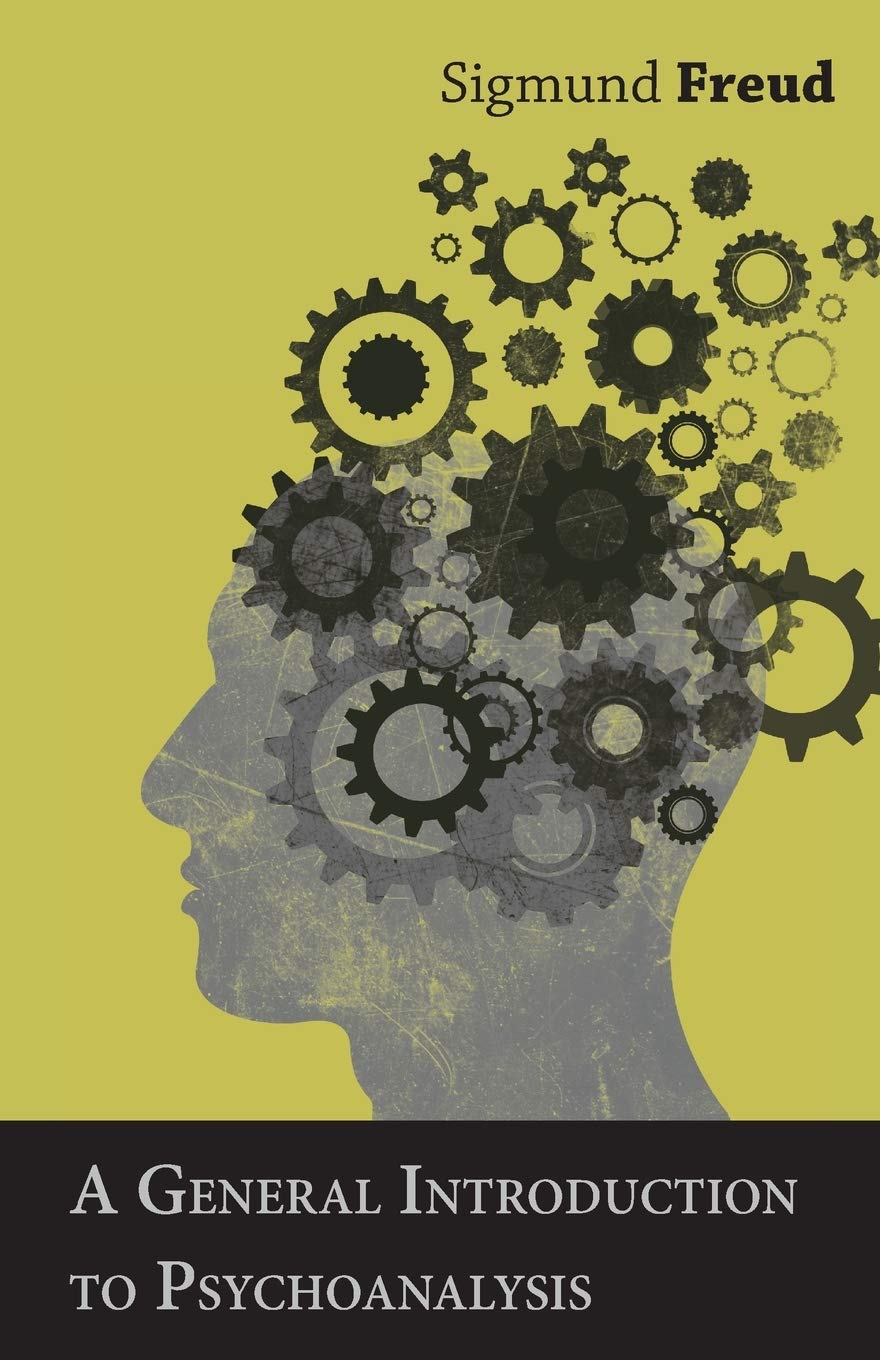 A General Introduction to Psychoanalysis by Sigmund Freud Review