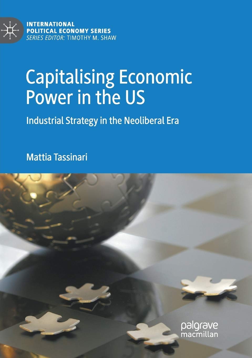 Capitalising Economic Power in the US: Industrial Strategy Insights