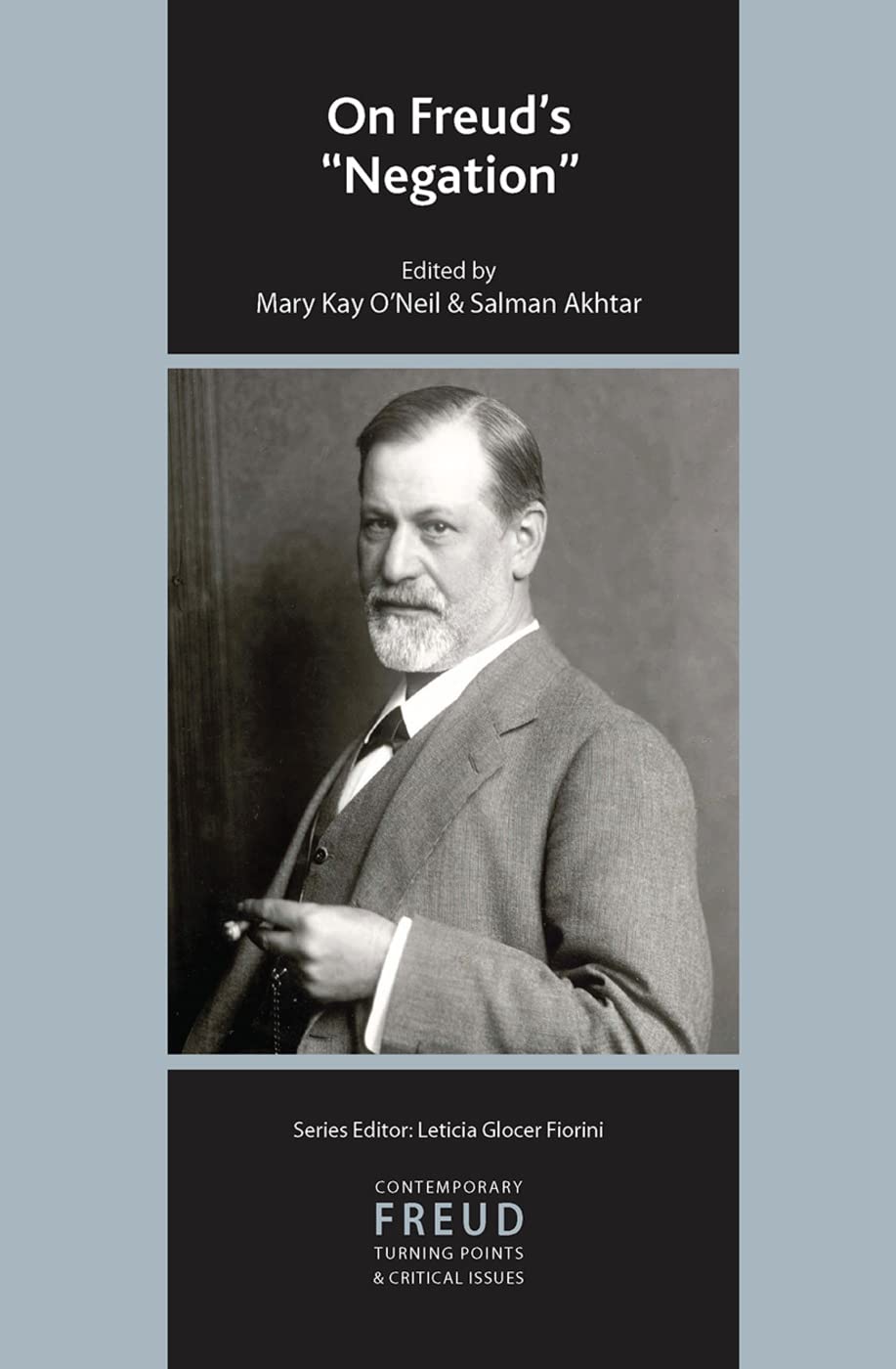 On Freud's Negation: A Deep Dive into Psychoanalytic Theory