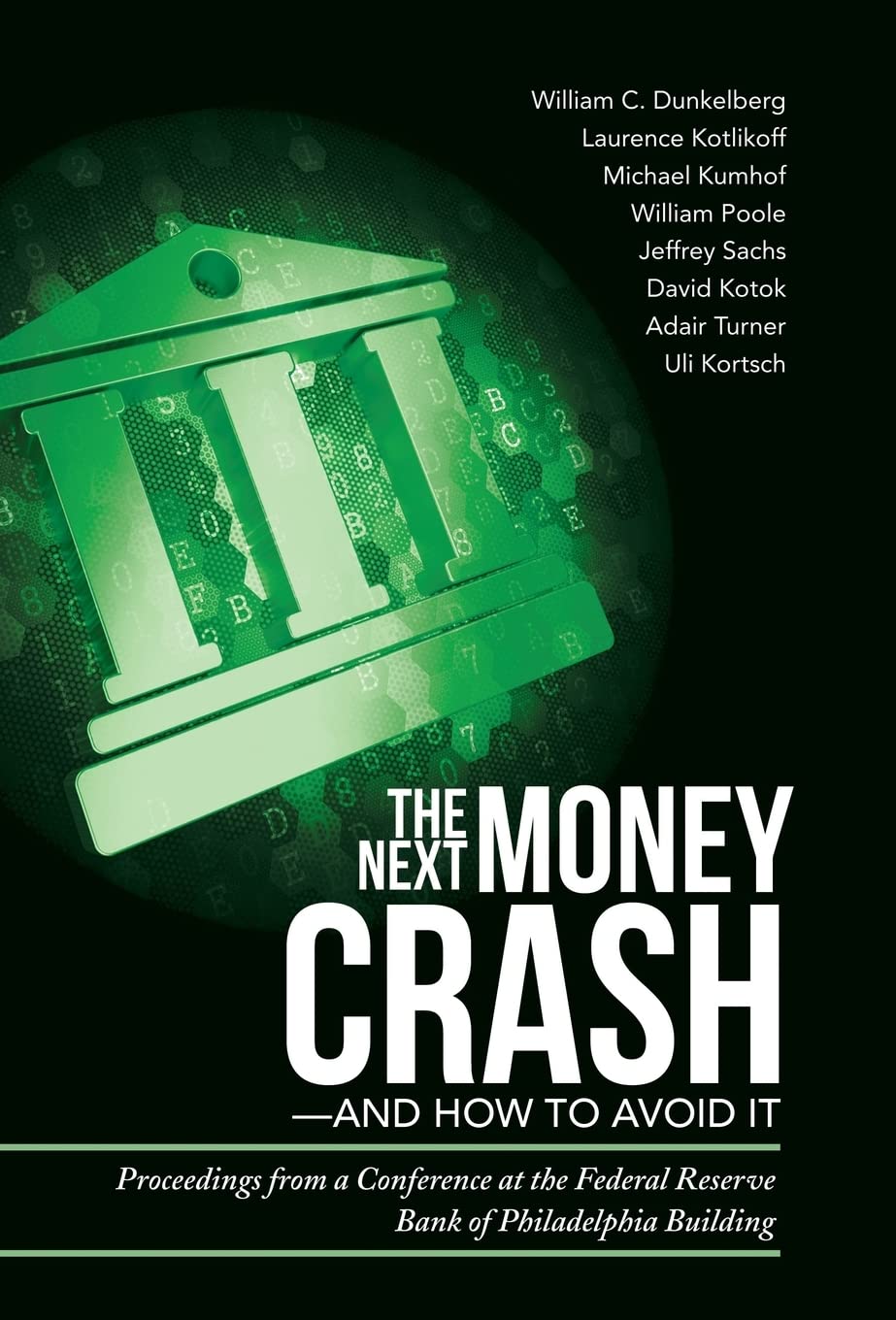 The Next Money Crash and How to Avoid It by Uli Kortsch