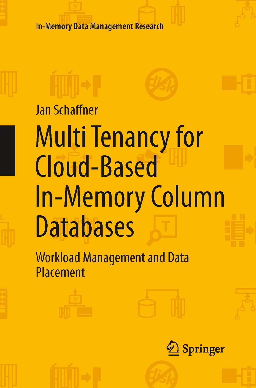 Multi Tenancy for Cloud-Based In-Memory Column Databases Review