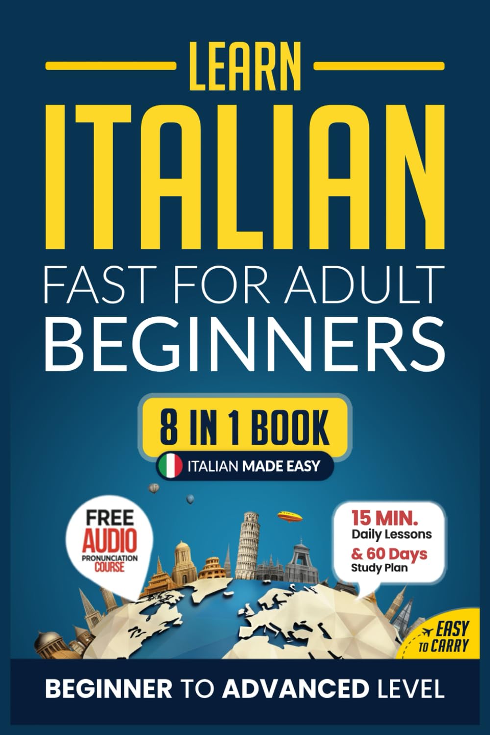 Learn Italian Fast for Adult Beginners: 8-in-1 Workbook Review