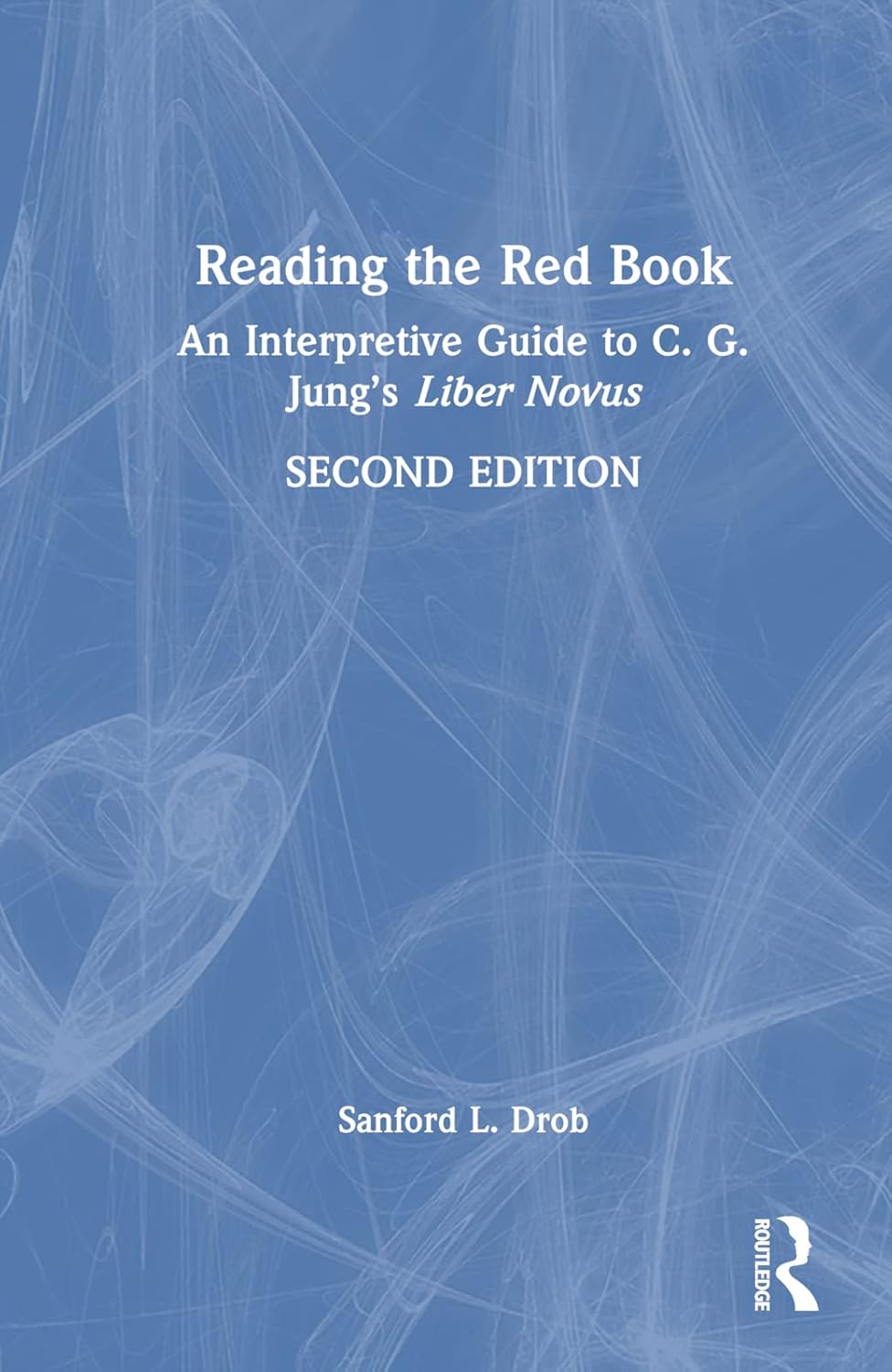 Reading the Red Book: A Comprehensive Guide to Jung's Work