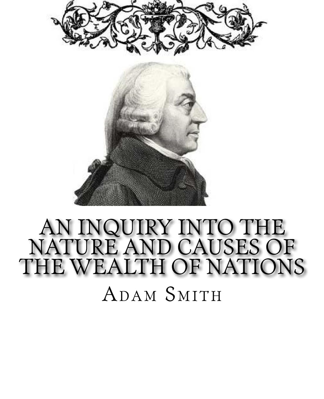 An Inquiry into the Nature and Causes of Wealth of Nations Review