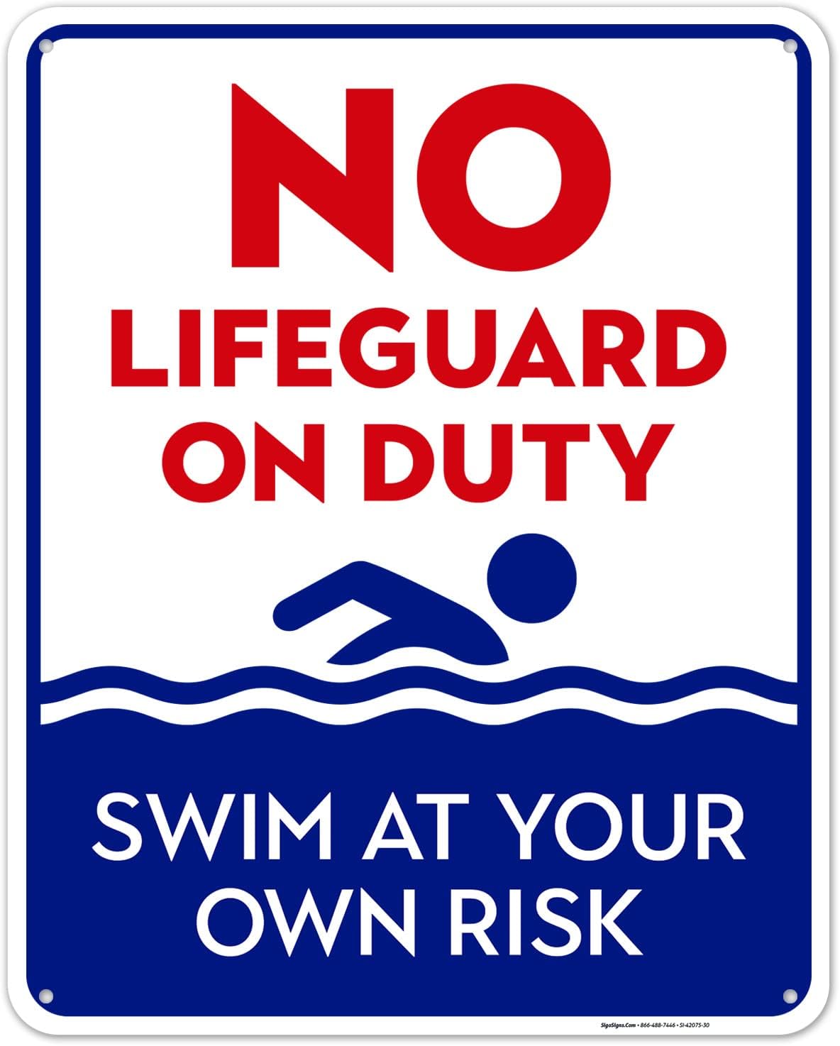 No Lifeguard On Duty Sign - Durable 24x30 Inches Pool Sign