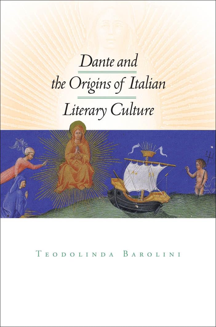Dante and the Origins of Italian Literary Culture: A Deep Dive