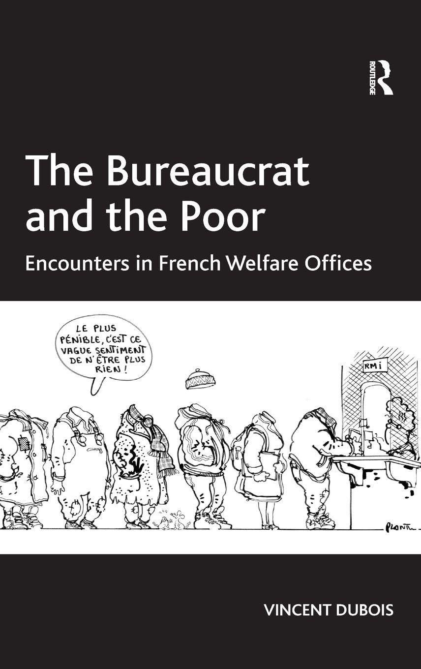 The Bureaucrat and the Poor: A Deep Dive into Social Dynamics
