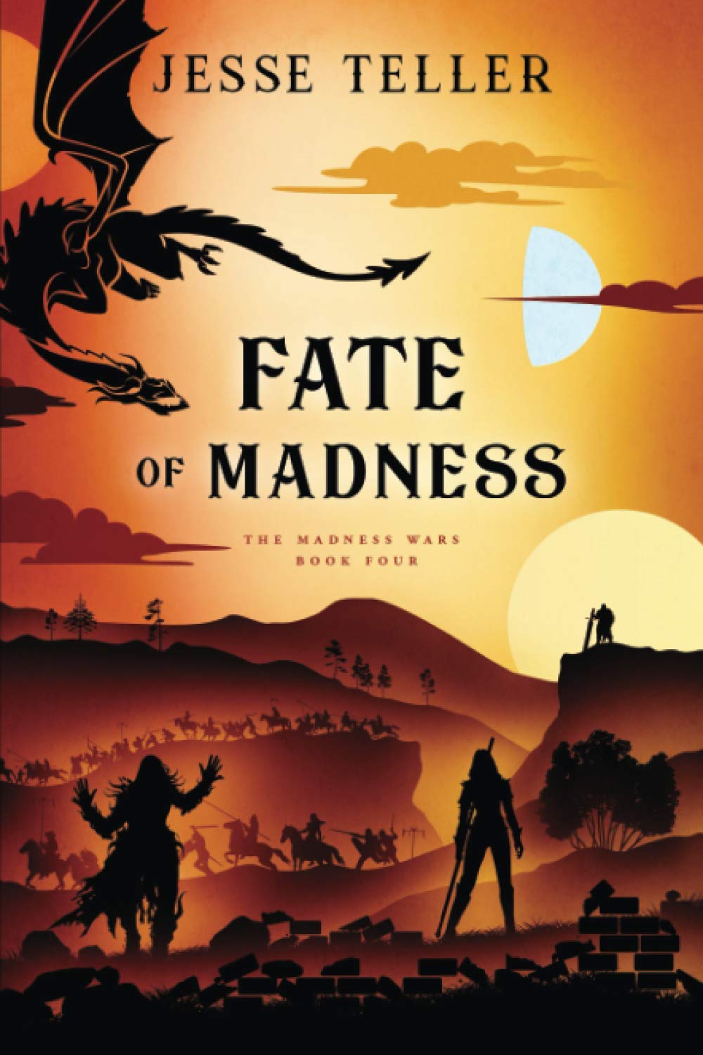 Fate of Madness: A Gripping Tale of The Madness Wars