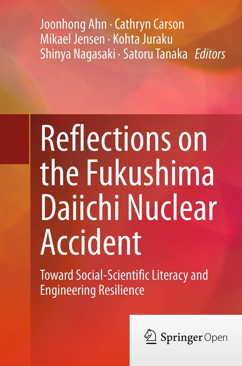 Reflections on the Fukushima Daiichi Nuclear Accident for Resilience