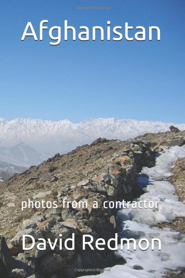 Afghanistan: Photos from a Contractor - A Unique Perspective