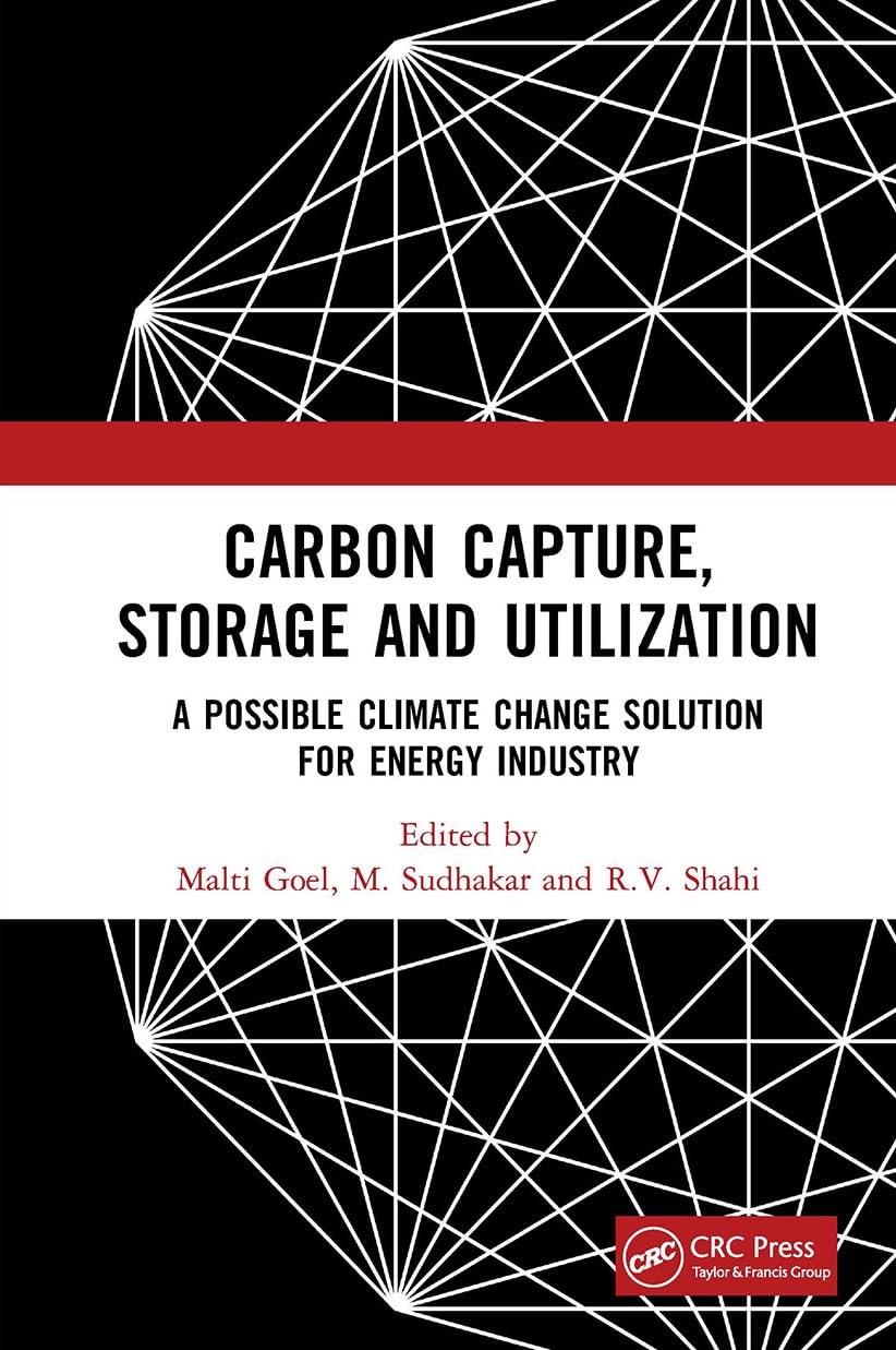 Carbon Capture, Storage and Utilization: A Comprehensive Guide