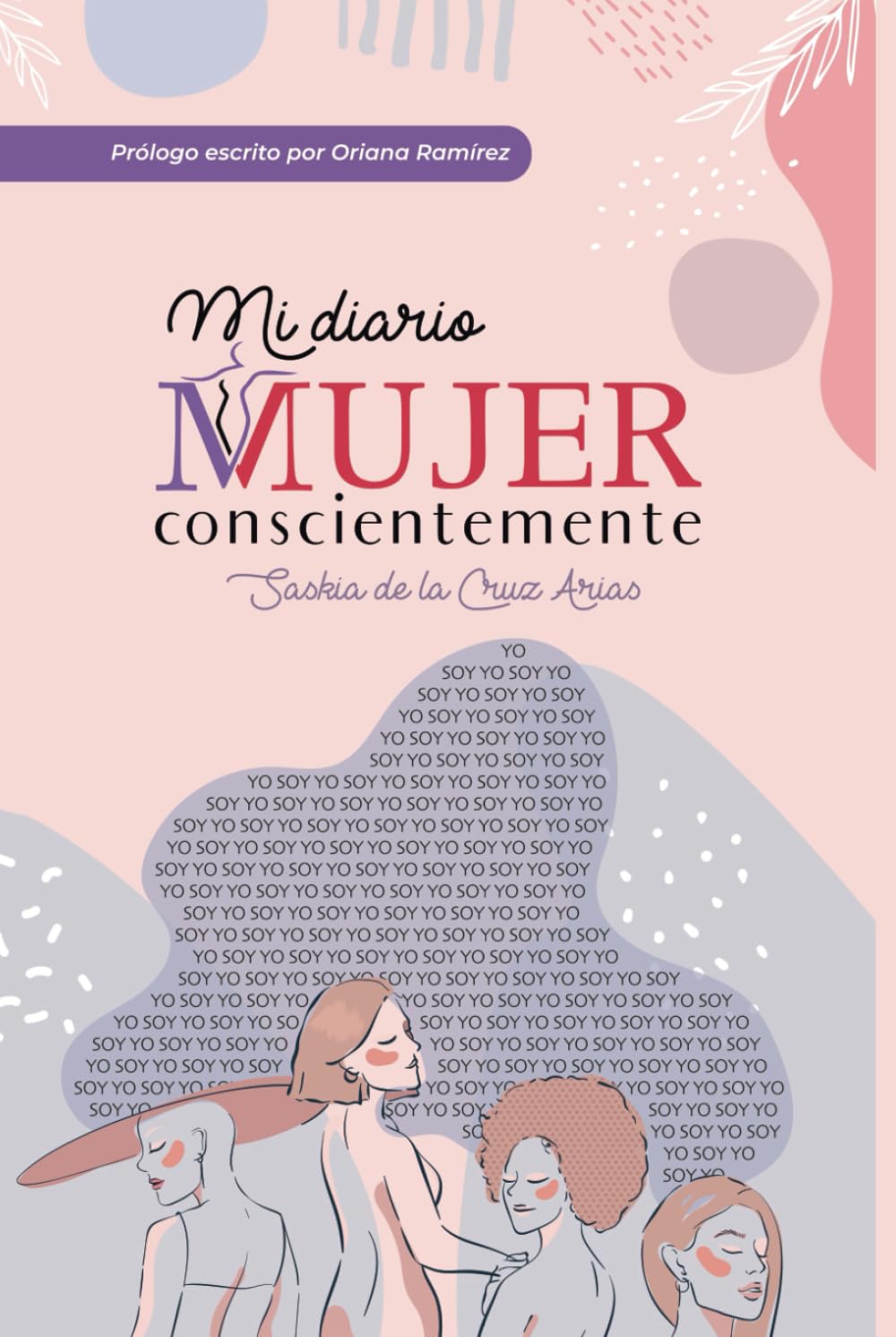 Mi Diario Mujer Conscientemente: A Transformative Journey
