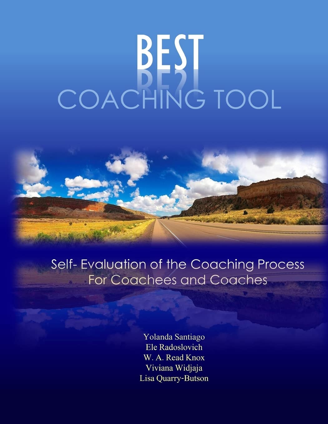 Best Coaching Tool for Self Evaluation of Coaching Process