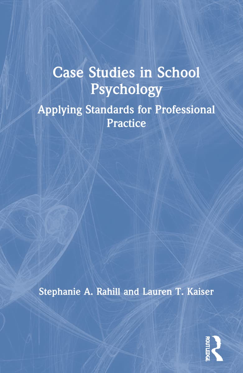 Case Studies in School Psychology: A Comprehensive Resource