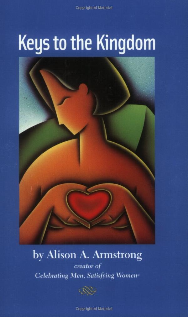 Keys to the Kingdom: Unlocking Personal Growth and Relationships