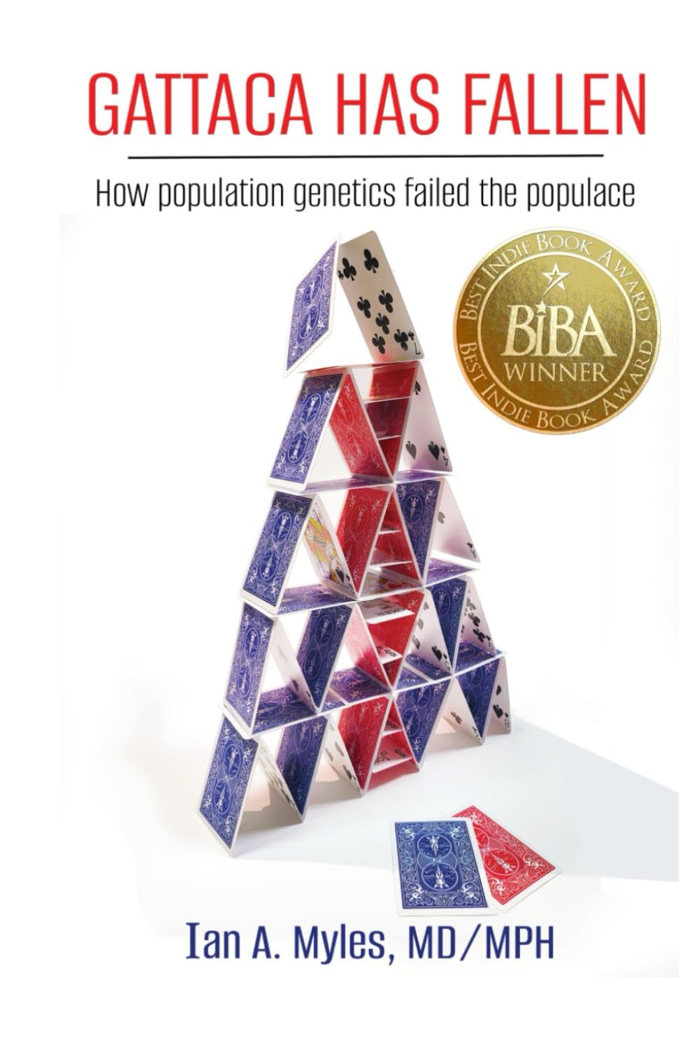 GATTACA HAS FALLEN: How Population Genetics Failed the Populace