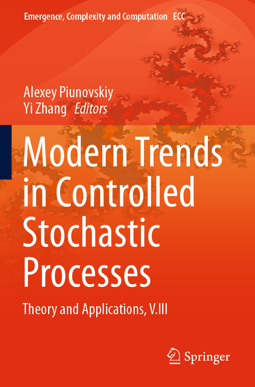 Controlled Stochastic Processes: Theory and Applications Volume III