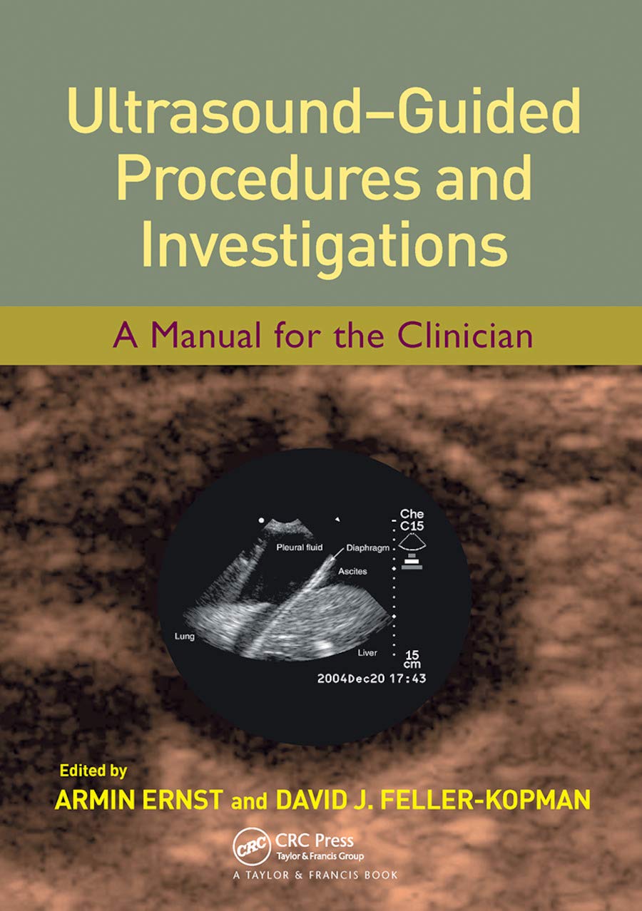Ultrasound-Guided Procedures and Investigations Manual for Clinicians