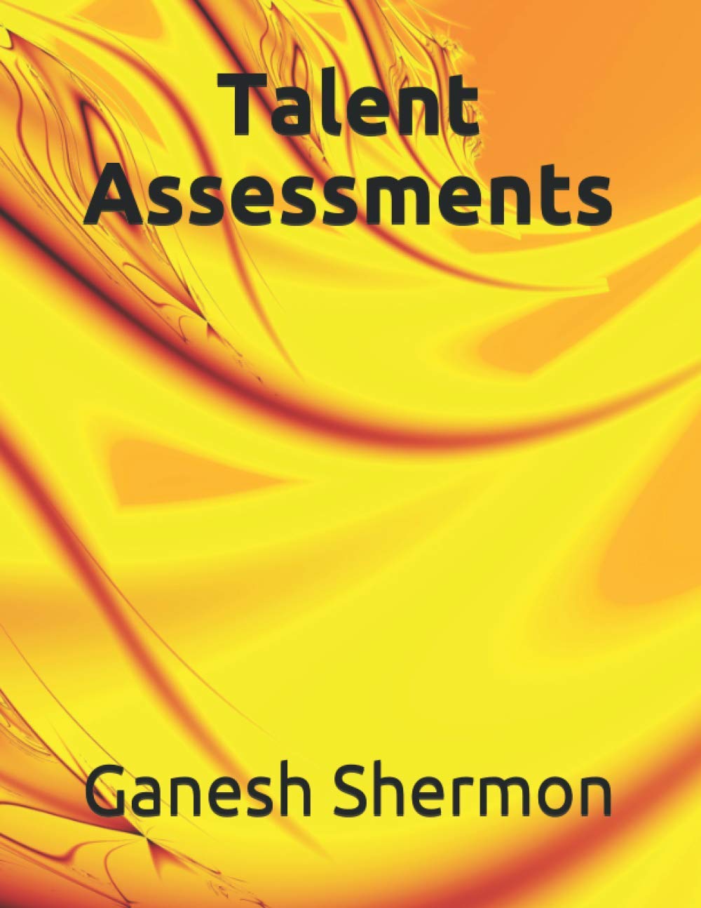 Talent Assessments for Enhanced Hiring Decisions and Growth