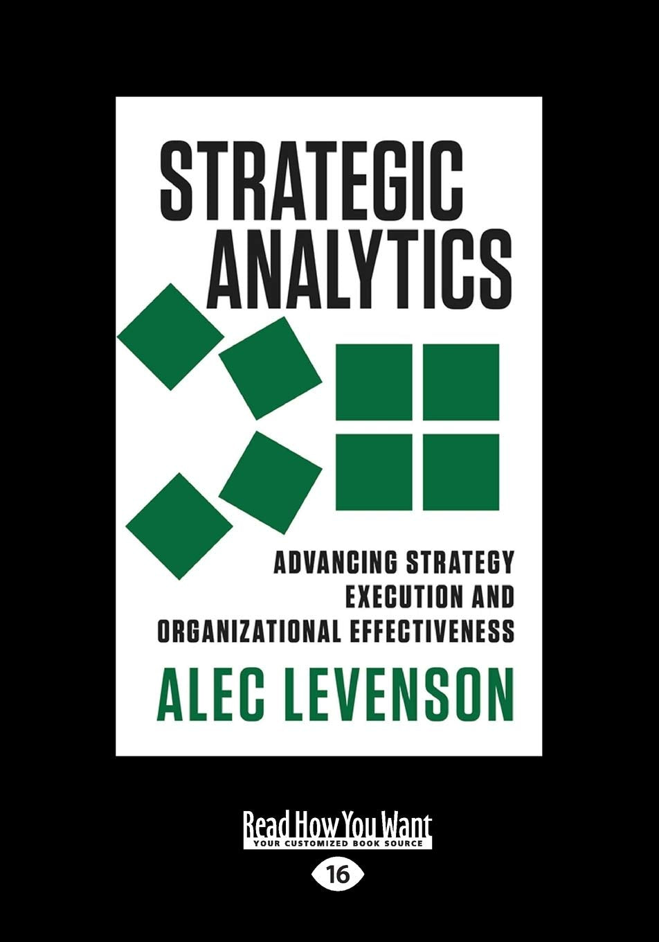 Strategic Analytics: Boosting Strategy Execution and Effectiveness