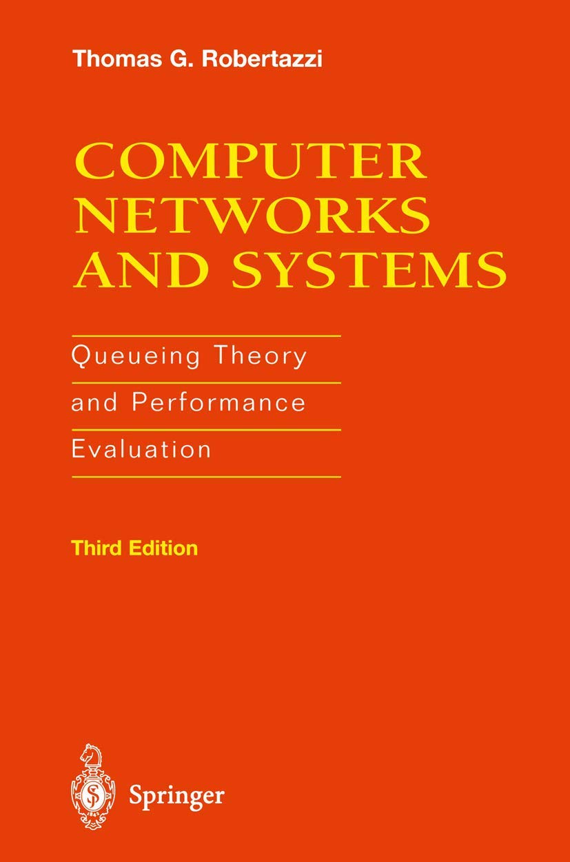 Computer Networks and Systems: Queueing Theory for Performance