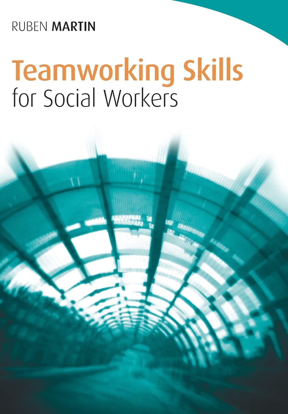 Teamworking Skills for Social Workers: Essential Guide for Success