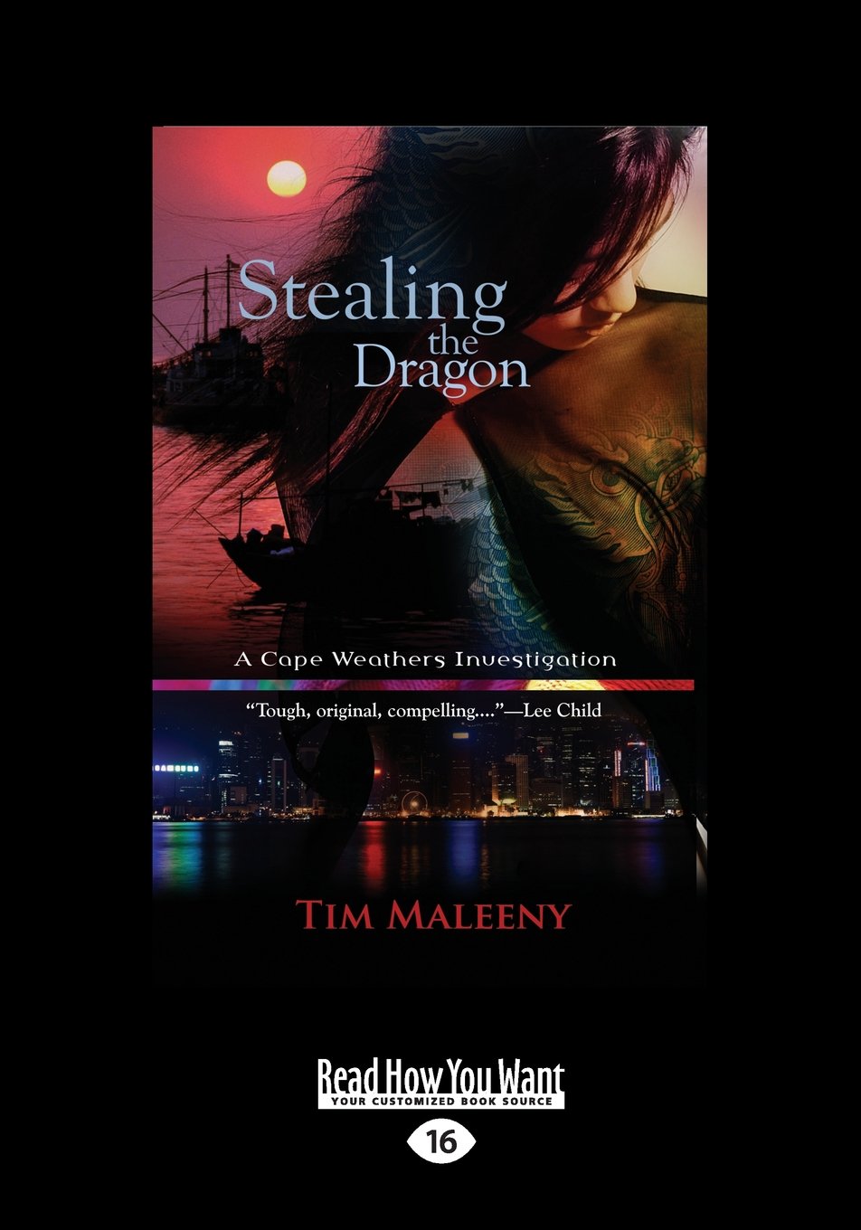 Stealing the Dragon: A Thrilling Adventure by Tim Maleeny