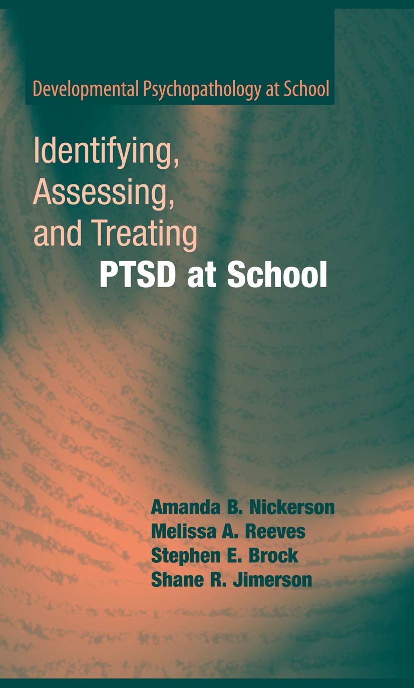 Identifying, Assessing, and Treating PTSD at School Guide