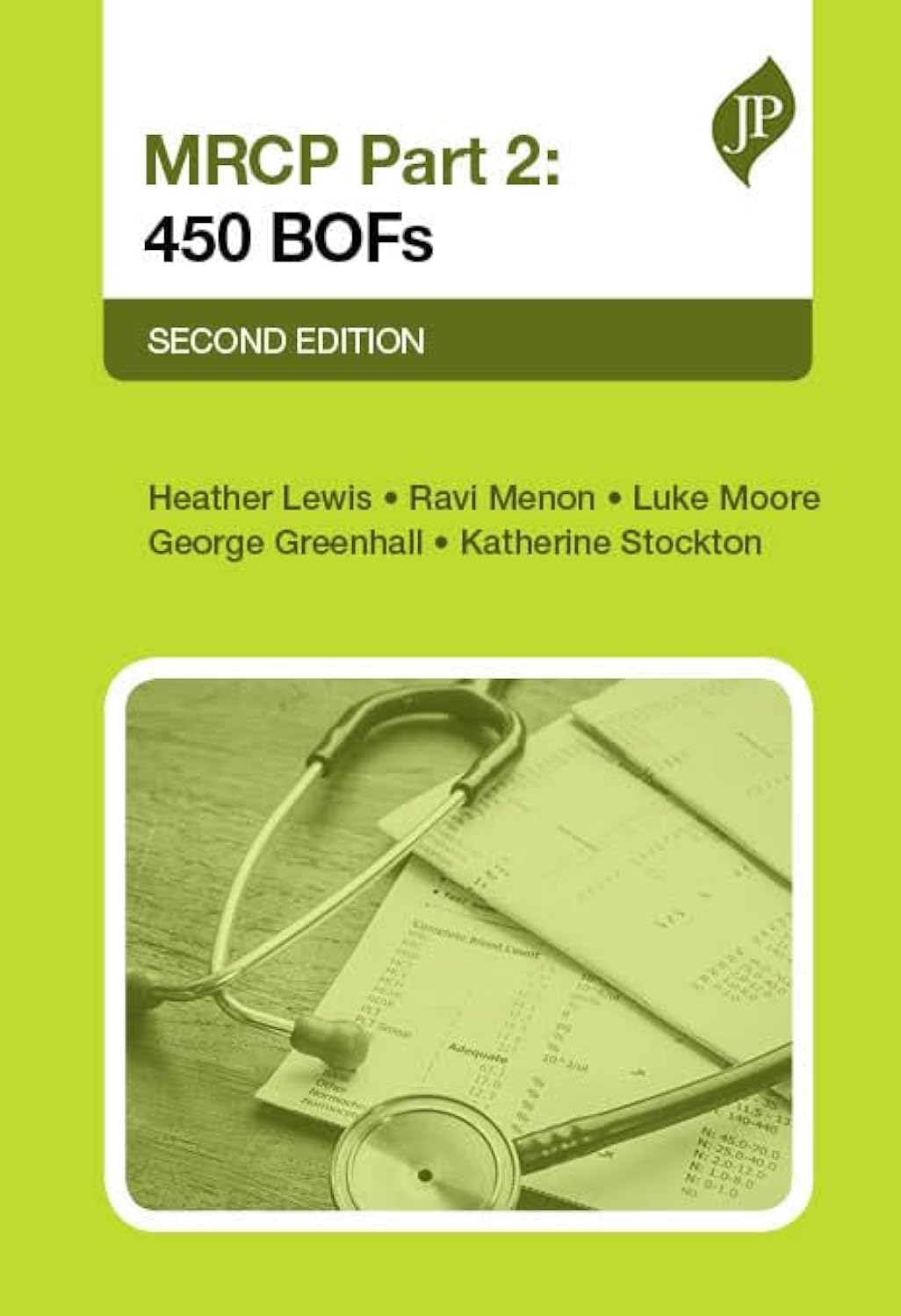 MRCP Part 2: 450 BOFs - Essential Study Resource for Exams