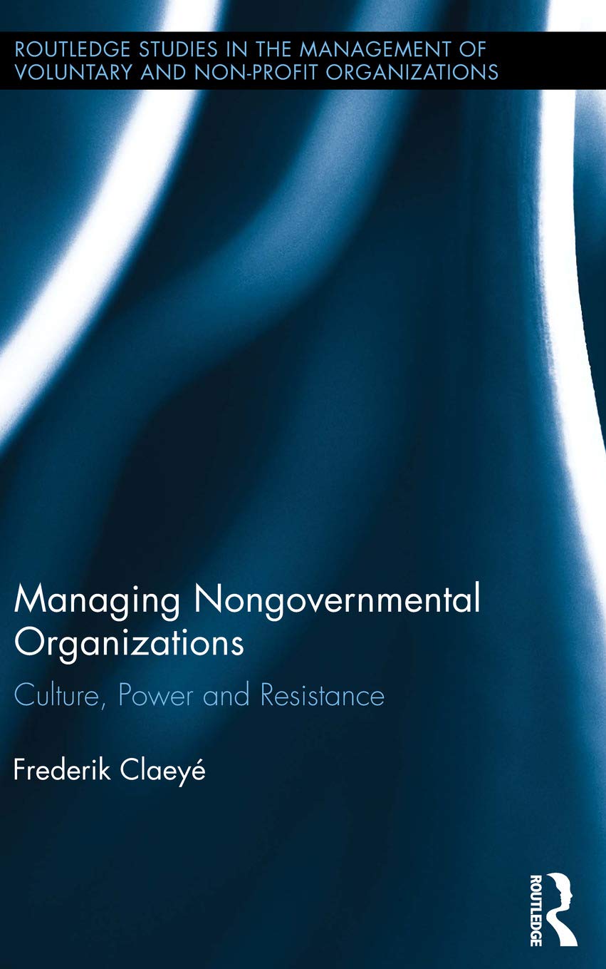 Managing Nongovernmental Organizations: A Comprehensive Guide