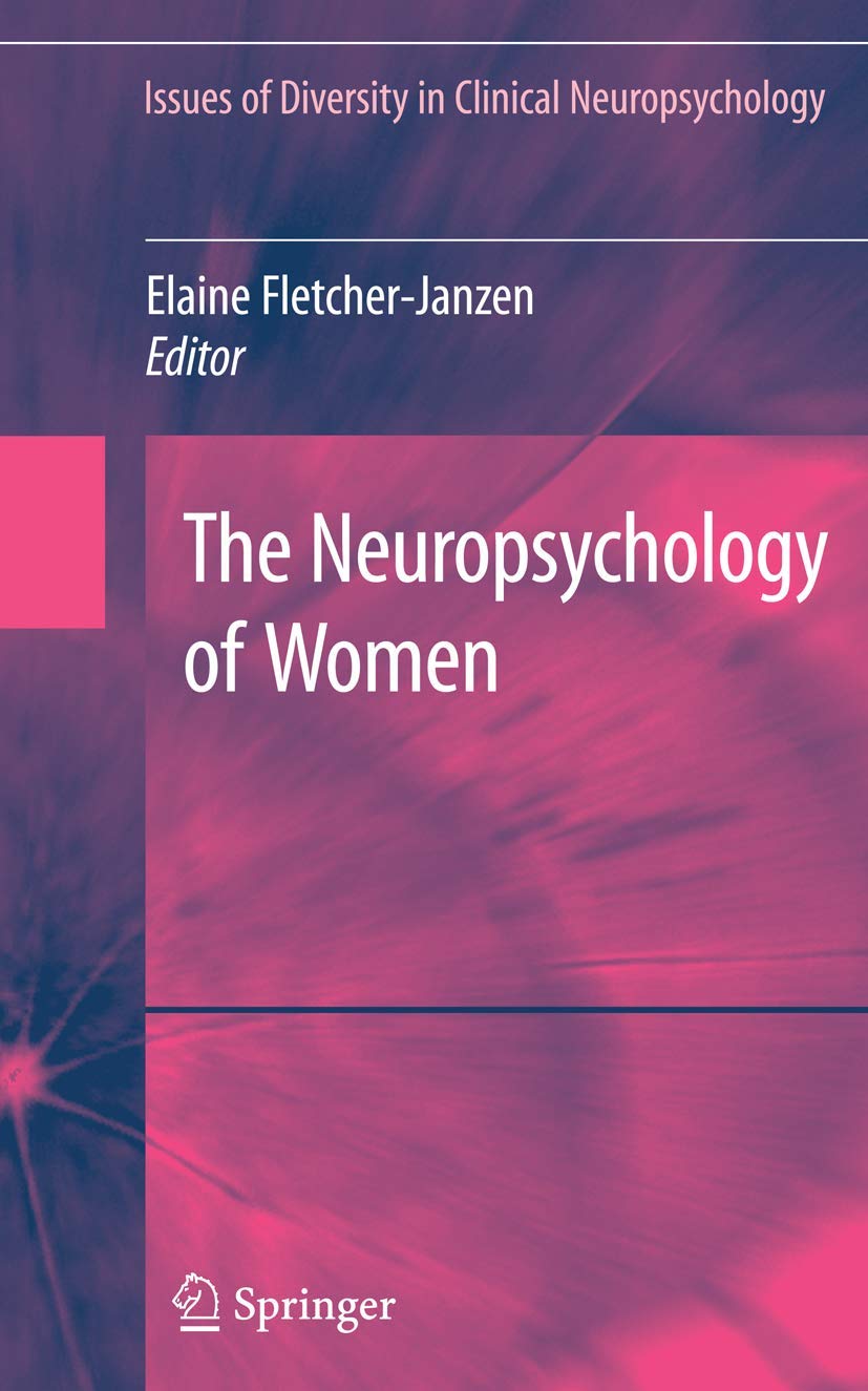 The Neuropsychology of Women: A Comprehensive Guide to Diversity